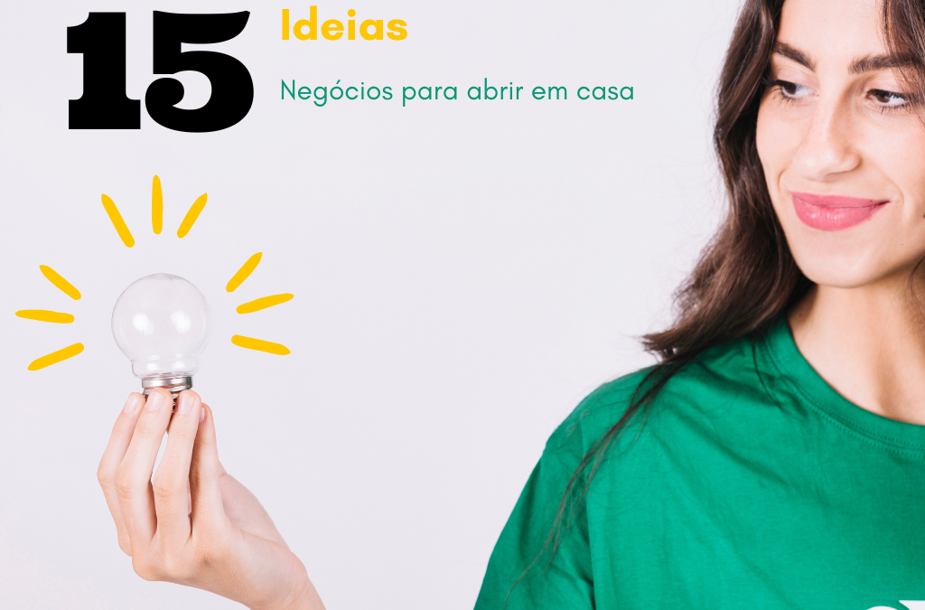 15 Ideias de negócio para abrir em casa